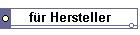 für Hersteller