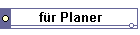 für Planer